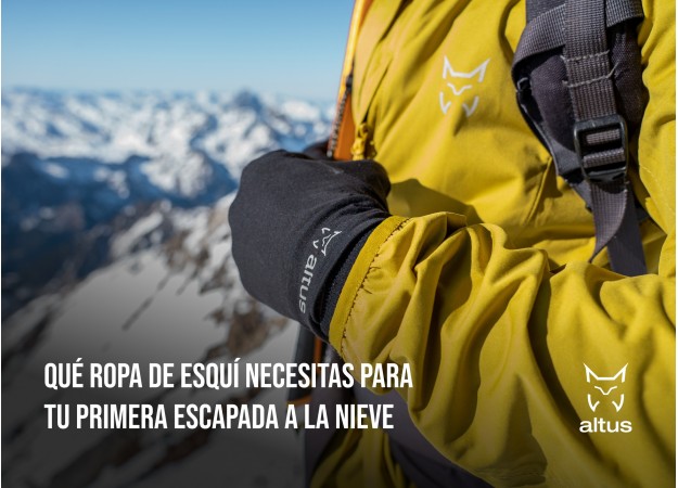 Qué ropa de esquí necesitas para tu primera escapada a la nieve